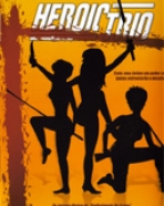 Heroic Trio