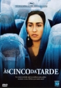 Às Cinco da Tarde