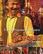 Santanna O Cantador: Forró Popular Brasileiro