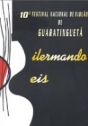 10o. Festival Nacional de Violão de Guaratinguetá - Dilermano Reis