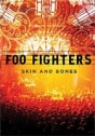 Foo Fighters: Skin And Bones