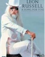 Leon Russel: A Song for You