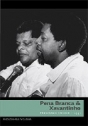 Pena Branca e Xavantinho: Programa Ensaio