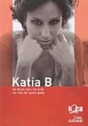 Katia B. – Só Deixo meu Coração na Mão de Quem Pode
