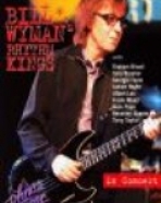 Bill Wyman’s Rhythm Kings – In Concert – Ohne Filter Musik Pur