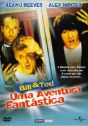 Bill & Ted: Uma Aventura Fantástica