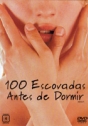 100 Escovadas Antes de Dormir