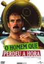 Homem Que Perdeu a Hora, O