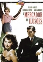 Mercador de Ilusões, O