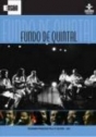 Fundo de Quintal: Programa Ensaio