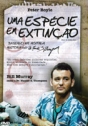 Espécie em Extinção, Uma
