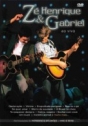 Zé Henrique & Gabriel: Ao Vivo