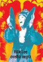 Rita Lee: Biograffiti – Ovelha Negra