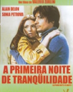 Primeira Noite de Tranqüilidade, A