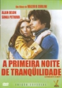 Primeira Noite de Tranqüilidade, A