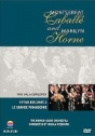 Montserrat Caballét and Marilyn Horne: Two Gala Concerts