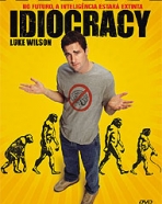 Idiocracy