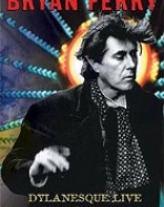 Bryan Ferry: Dylanesque Live – The London Sessions