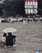 Barão Vermelho: Rock in Rio - 1985