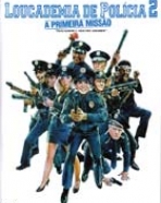 Loucademia de Polícia 2