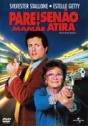 Pare! Senão Mamãe Atira