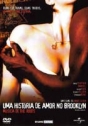 História de Amor no Brooklyn, Uma