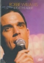 Robbie Williams – Live At The Albert