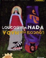 Loucos Por Nada