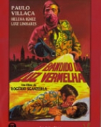 Bandido da Luz Vermelha, O