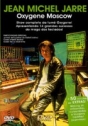 Jean Michel Jarre – Oxygene  Moscow