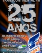 Transcontinental FM – 25 Anos