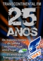 Transcontinental FM – 25 Anos