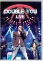 Double You: Live