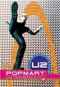 U2: Popmart – Live from Mexico City