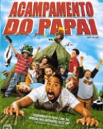 Acampamento do Papai, O