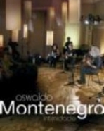 Oswaldo Montenegro: Intimidade
