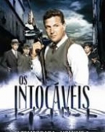 Intocáveis, Os - 1ª Temporada Vol.1