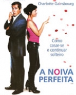Noiva Perfeita, A
