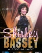 Shirley Bassey – A Special Lady