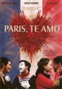 Paris, Te Amo