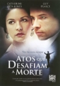 Atos Que Desafiam a Morte