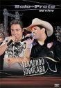 Fernando & Sorocaba: Bala de Prata – Ao vivo