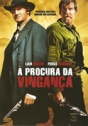 À Procura da Vingança