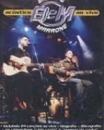 Bruno & Marrone – Acústico Ao Vivo