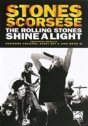 Rolling Stones: Shine a Light