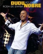 Dudu Nobre: Roda de Samba – Ao Vivo