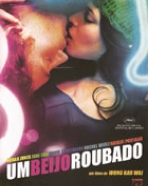 Beijo Roubado, Um