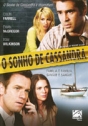 Sonho de Cassandra, O