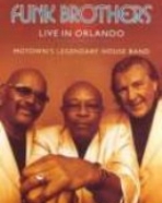 Funk Brothers: Live in Orlando