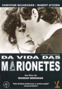 Da Vida das Marionetes